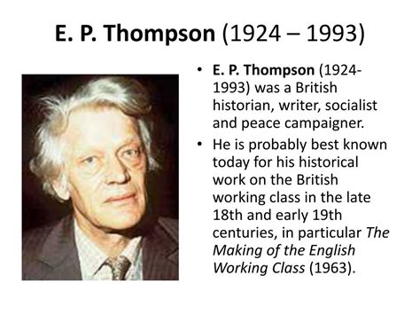 PPT - E. P. Thompson PowerPoint Presentation, free download - ID:1040601