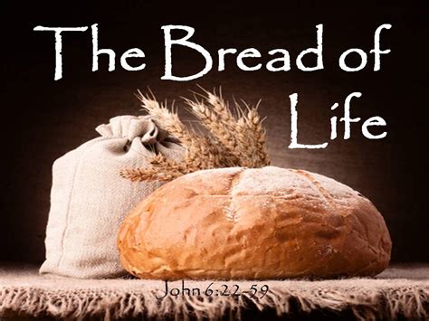 Bread of Life – Lesson 3