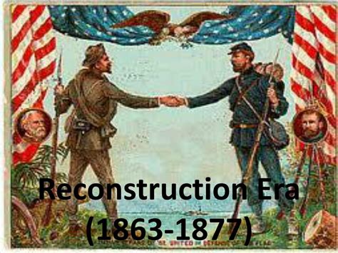 PPT - Reconstruction Era (1863-1877) PowerPoint Presentation, free download - ID:2808848