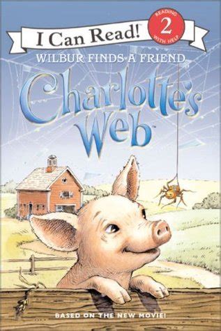 Charlotte's Web: Wilbur Finds a Friend by Jennifer Frantz | Goodreads