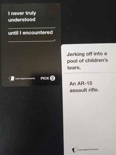 35 Of The Funniest Cards Against Humanity Combos