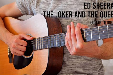 The Joker And The Queen Guitar Tutorial Ed Sheeran Guitar Lesson |Easy ...