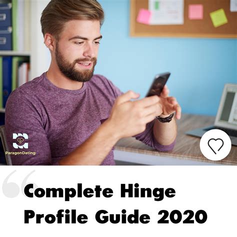 Complete Hinge Profile Guide 2020