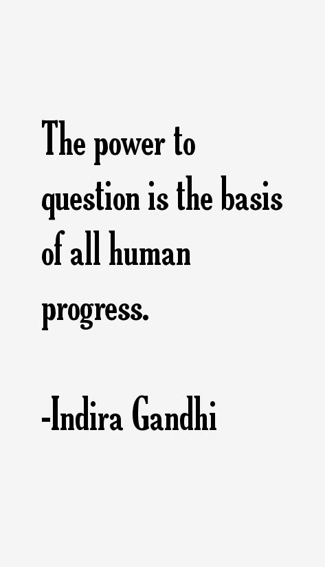 Indira Gandhi Quotes & Sayings