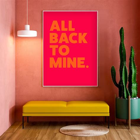 All Back To Mine Art Print In hot pink in 2023 | Living room orange, Neon, Typography artwork
