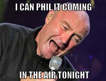 Phil Collins phils my heart with joy. | Phil collins, Phil, In the air tonight