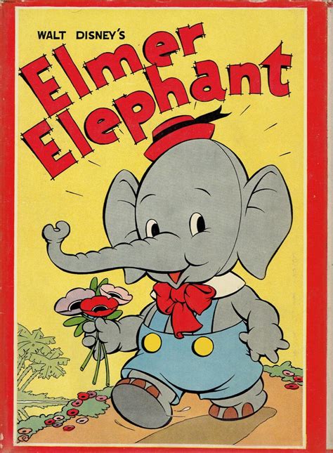 ELMER ELEPHANT by Staff of Walt Disney Studio: Fine Hardcover (1936) 1st Edition | Wallace ...