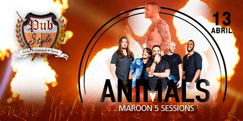 Banda Animals (Maroon 5 Sessions) no Pub Style - Sympla