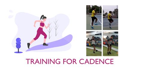 Training for Cadence