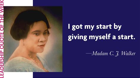 Black History Month Inspirational Quotes - Madam C.J. Walker | Laidlaw Scholars Network