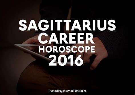 the text sagittarius career horoscope 2016 is overlaid by a person ...