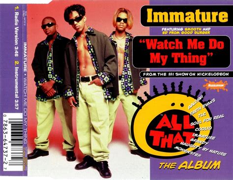 highest level of music: Immature - Watch Me Do My Thing-(US_CDS)-1998