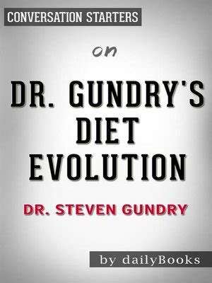 Dr. Gundry's Diet Evolution--by Steven R. Gundry | Conversation ...