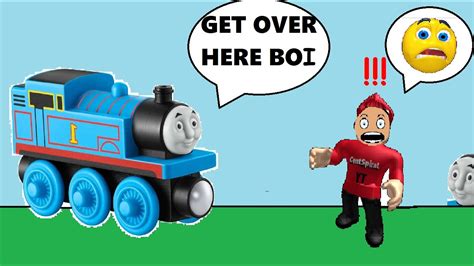 Roblox Thomas The Train Is Trying To Get Me - YouTube