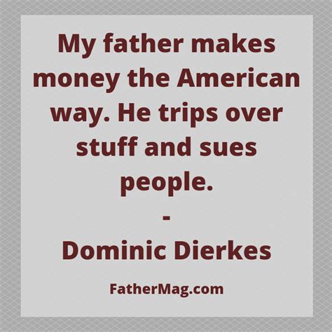 140 Funny Dad Quotes with Images - Fathering Magazine