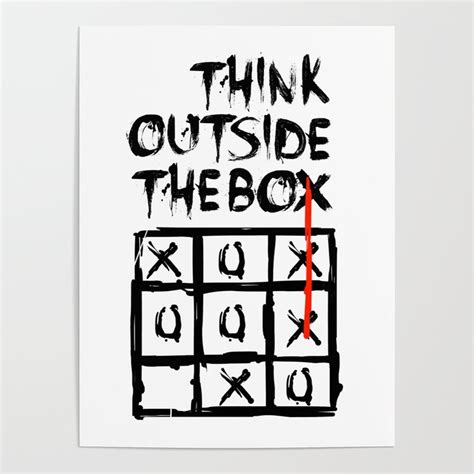 Think outside the box Poster by mario's | Society6