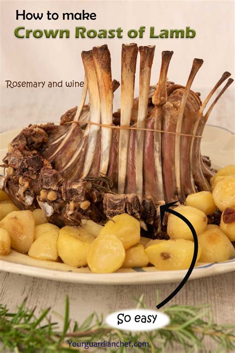 Crown Roast Of Lamb Recipe With Rosemary And Wine - Your Guardian Chef