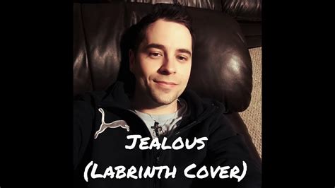 Jealous (Labrinth Cover) - YouTube