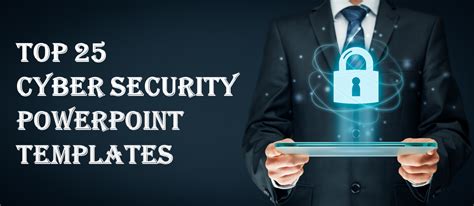 [Updated 2023] Top 25 Cybersecurity PowerPoint Templates To Safeguard Technology