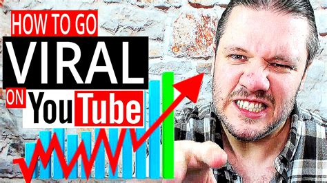 How To Go Viral On Youtube