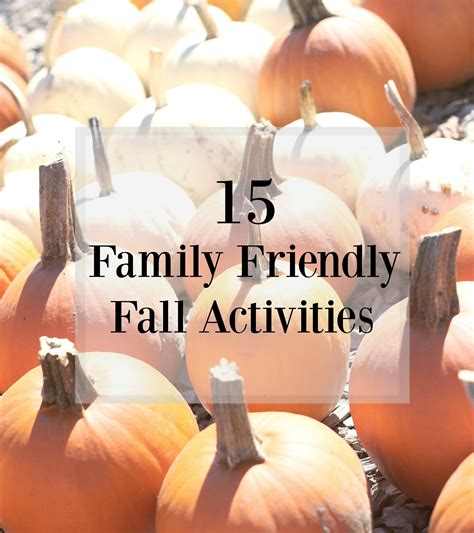 15 Family Friendly Fall Activities - Beautifully Candid