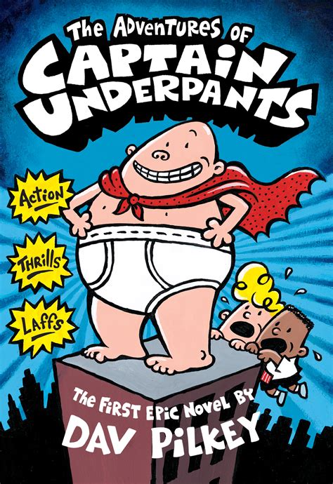 The Adventures of Captain Underpants: Color Edition (Captain Underpants #1) par Dav Pilkey ...