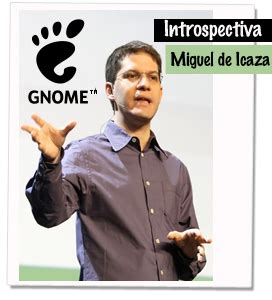 Miguel de Icaza creador de GNOME