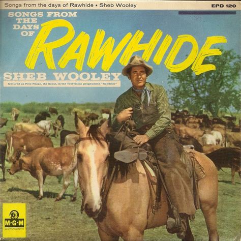 Sheb Wooley - Songs From The Days Of Rawhide (1961, Vinyl) | Discogs