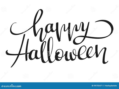 Hand-written Lettering, Calligraphic Phrase Happy Halloween Stock Illustration - Illustration of ...