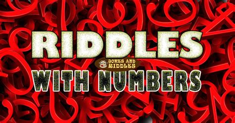 Riddles with numbers | Jokes and Riddles