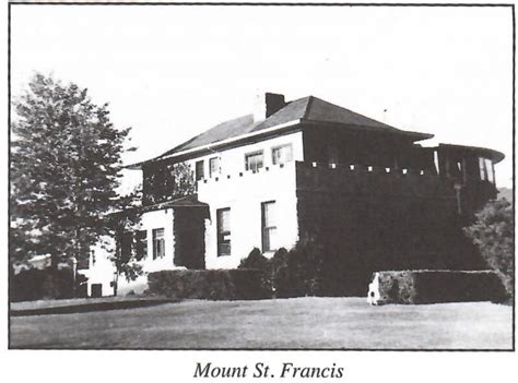 History of Mt. St Francis - CHAPS