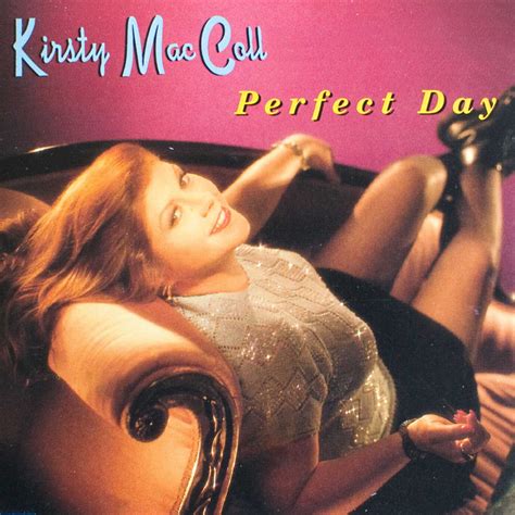 Albums That Should Exist: Kirsty MacColl - Perfect Day - Various Songs ...