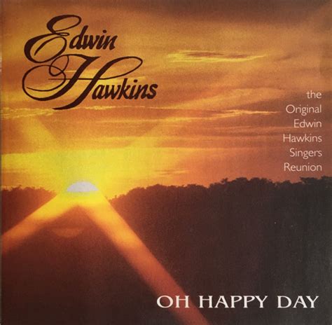 Edwin Hawkins – Oh Happy Day (The Original Edwin Hawkins Singers ...