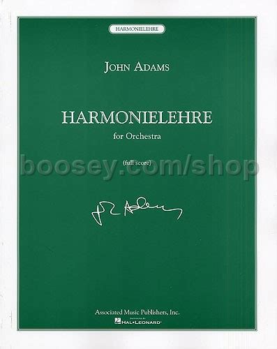 John Adams - Harmonielehre (full score)