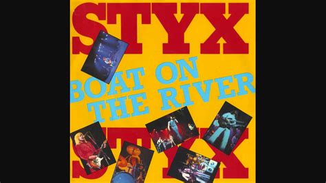 Styx - Boat on the River [HD] - YouTube