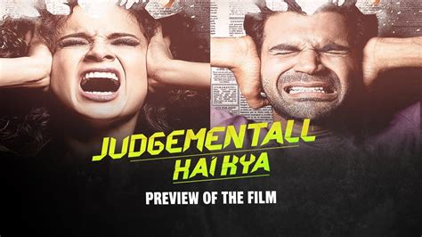 Judgementall Hai Kya – Preview of the film | ଜଜ୍‌ମେଣ୍ଟାଲ୍‍ ହୈ କ୍ୟା - ପ୍ରିଭିୟୁ ଅଫ୍ ଦ ଫିଲ୍ମ - Dharitri