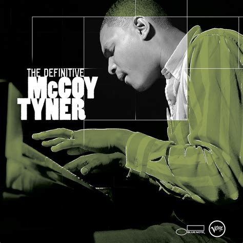 McCoy Tyner - The Definitive McCoy Tyner | iHeart