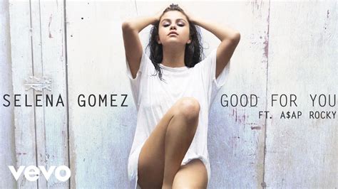 Selena Gomez - Good For You ft. A$AP Rocky (Official Audio) - YouTube