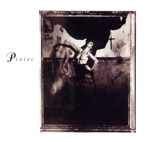 One Man 1001 Albums: Pixies Surfer Rosa