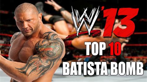 WWE '13 Top 10 Ways To Hits Batista Bomb!! - YouTube