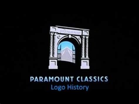 Paramount Classics Logo History (#8) - YouTube