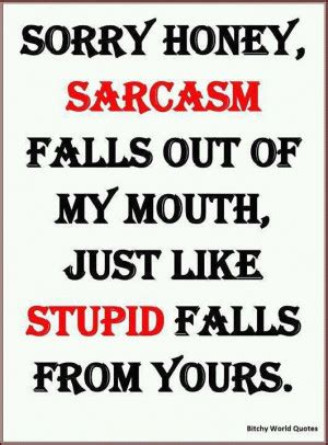 Sarcastic Quotes About Rude People. QuotesGram