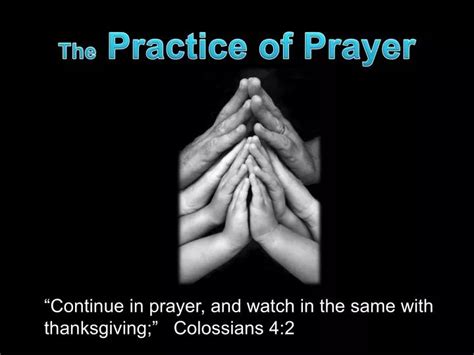 PPT - The Practice of Prayer PowerPoint Presentation, free download ...