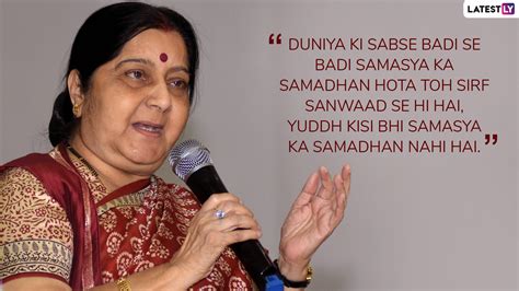 Sushma Swaraj Quotes and Thoughts: Remembering Former External Affairs ...