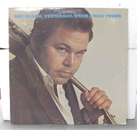 Roy Clark – Yesterday, When I was Young – DOT Records | eBay | Roy ...