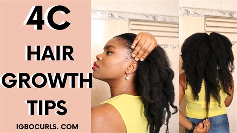 4c Hair Growth Tips To Grow Healthy Natural Hair Faster and Longer in ...