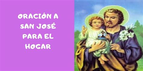 Oración a San José Para El Hogar - Oraciones Milagrosas