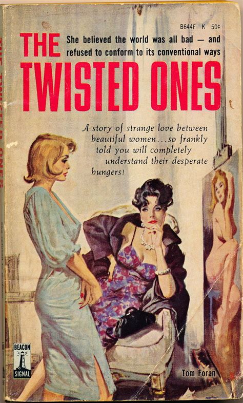 The Twisted Ones (1963) -- Pulp Covers