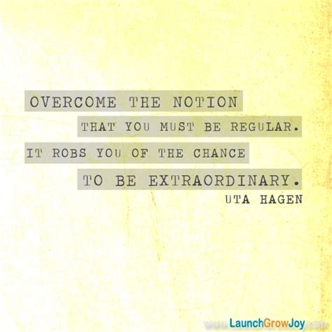 Uta Hagen Quotes. QuotesGram