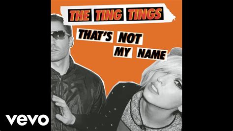 The Ting Tings - That's Not My Name (Radio Edit) (Audio) - YouTube